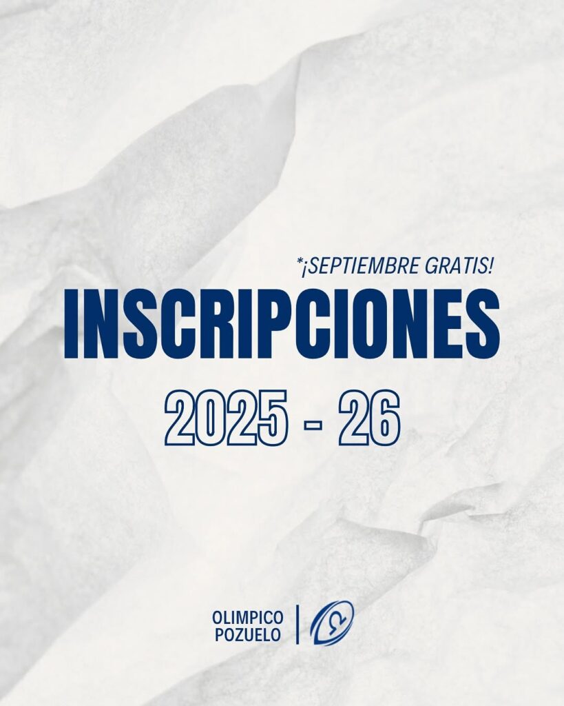 Photo shared by Olímpico de Pozuelo Rugby on August 30, 2025 tagging @ayto.pozuelo. May be an image of poster and text that says '*¡SEPTIEMBRE GRATIS! INSCRIPCIONES 2025- 26 OLIMPICO POZUELO'.