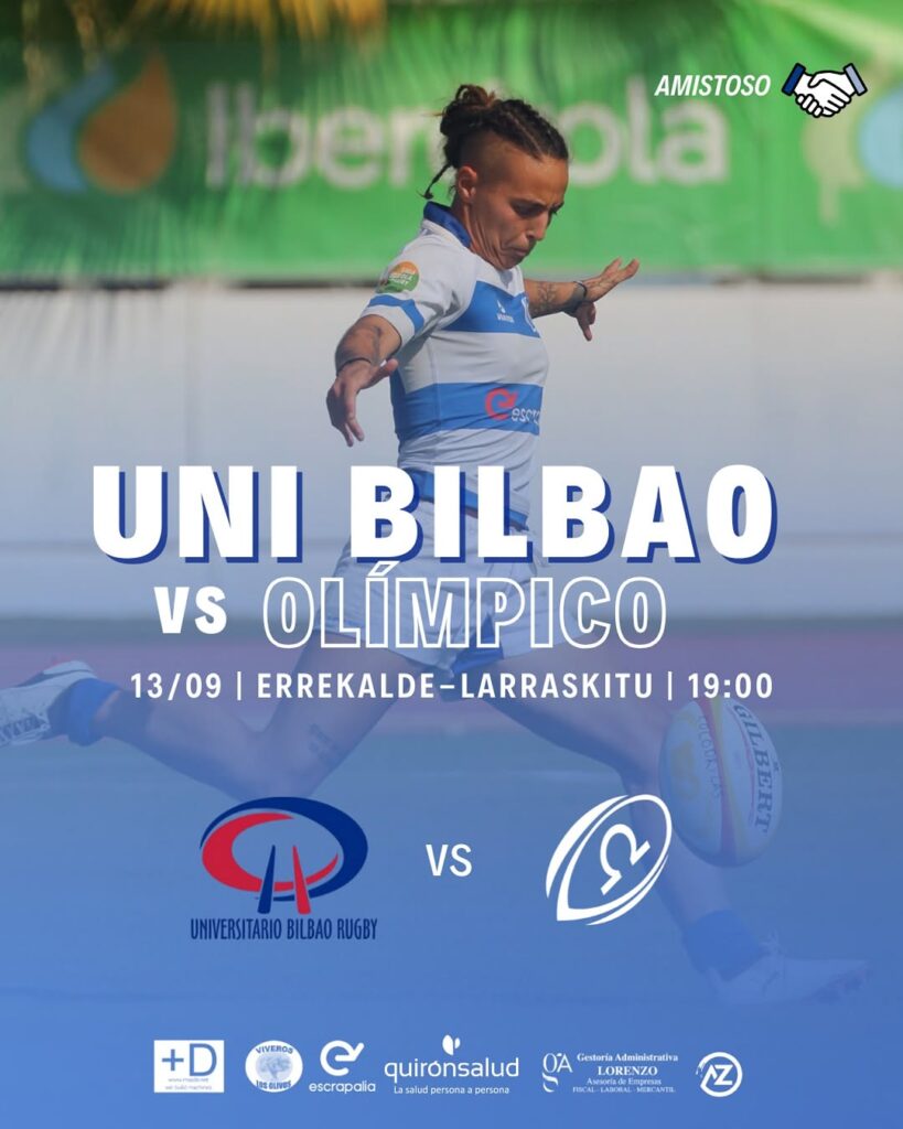 Photo shared by Olímpico de Pozuelo Rugby on September 11, 2025 tagging @unibilbaorugby. May be an image of 2 people, sports equipment and text that says 'ola AMISTOSO SSC UNI BILBAO VS OLÍMPICO 13/09 I ERREKALDE-LARRASKITU I 19:00 VS CA UNIVERSITARIO UNIVERSITARIOBILBADRUGBY BILBAORUGBY BILBAO VIVEROS +D HATd 0S0LT000 c quironsalud OAEZO Gestaria Adminktrutira LORENZA escrapala lud= pinsana CA SERCANTA'.