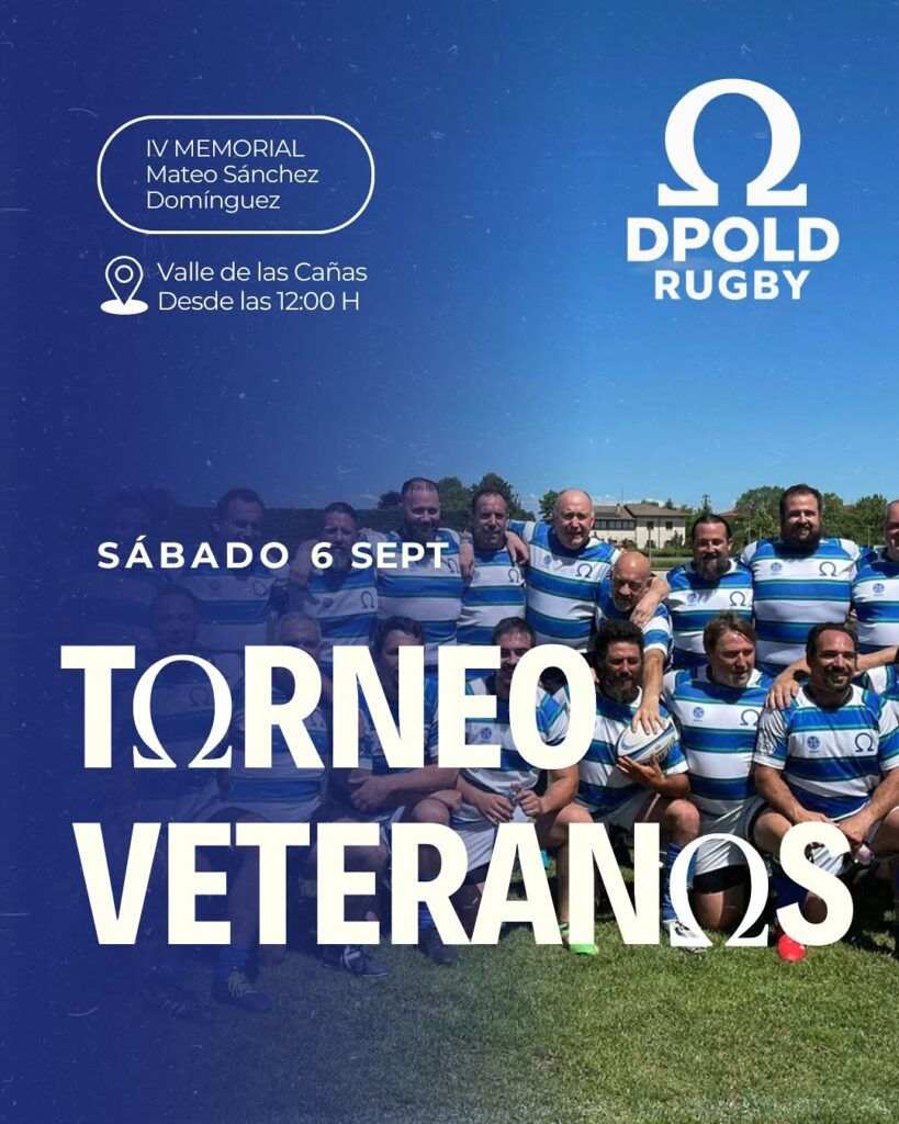 Photo shared by Olímpico de Pozuelo Rugby on September 05, 2025 tagging @ayto.pozuelo, and @dpold.rugby. May be an image of 8 people and text that says 'IV MEMORIAL Mateo Sánchez Domínguez Valle de ValledelasCañas las Cañas Desde las 12:00 H 4 DPOLD RUGBY SÁBADO 6 6 SEPT @ ΩΝΕΟ VETERANOS'.